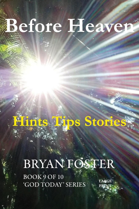 Book Before Heaven Bryan Foster