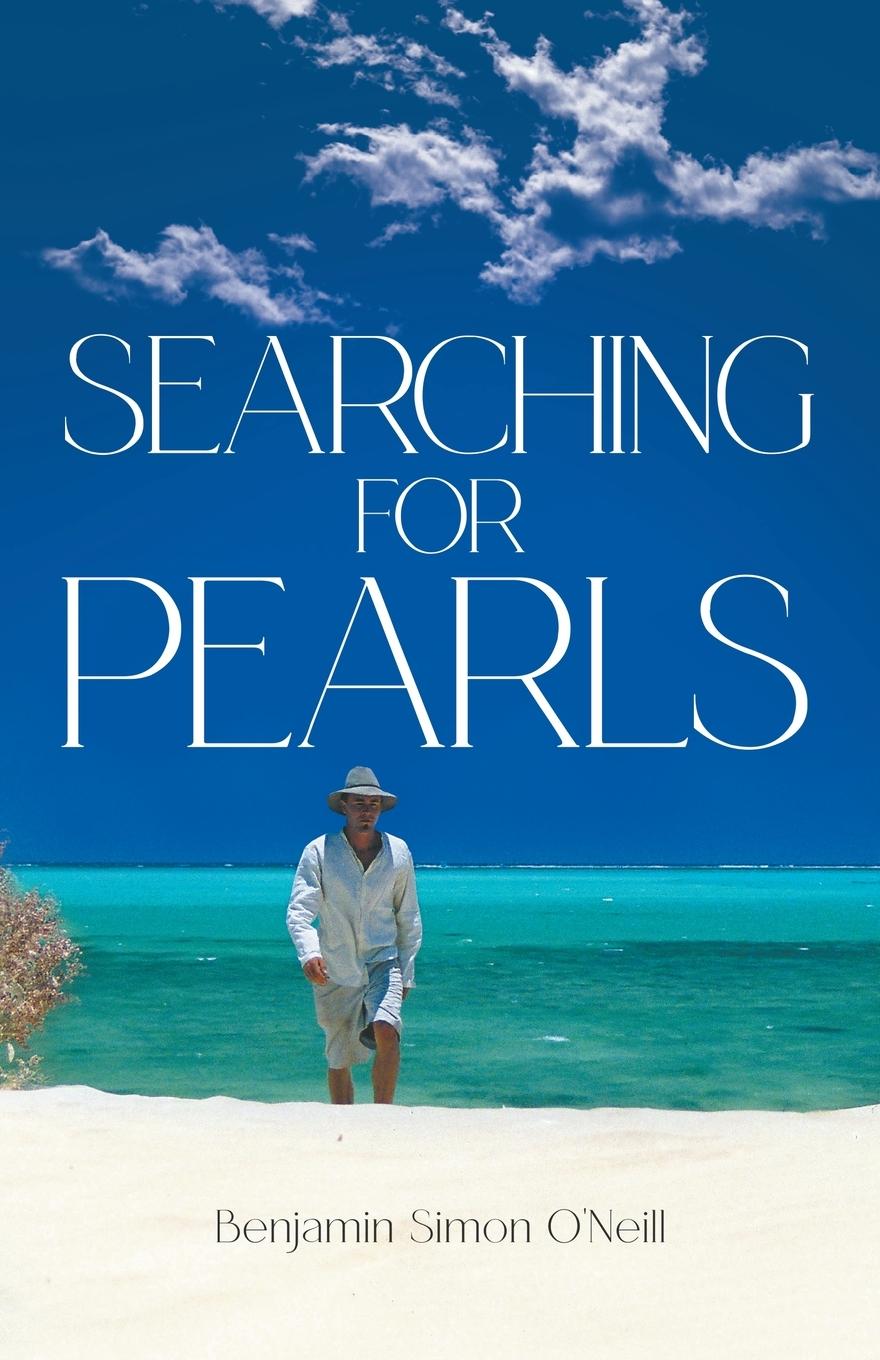 Knjiga Searching for Pearls Benjamin Simon O'Neill