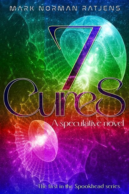 Knjiga 7 Cures Mark Norman Ratjens