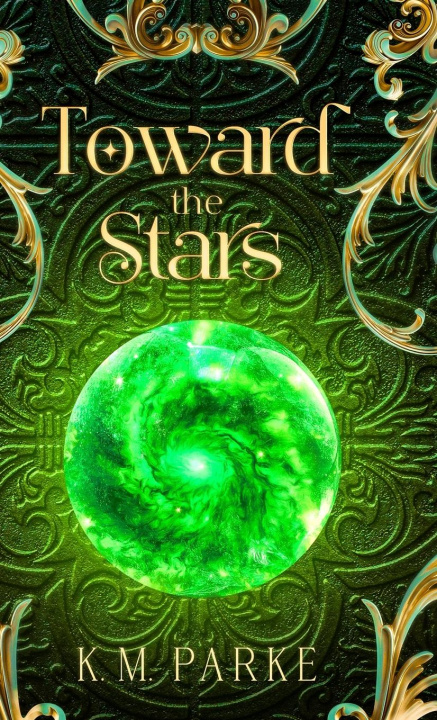 Carte Toward the Stars Krichelle M Parke