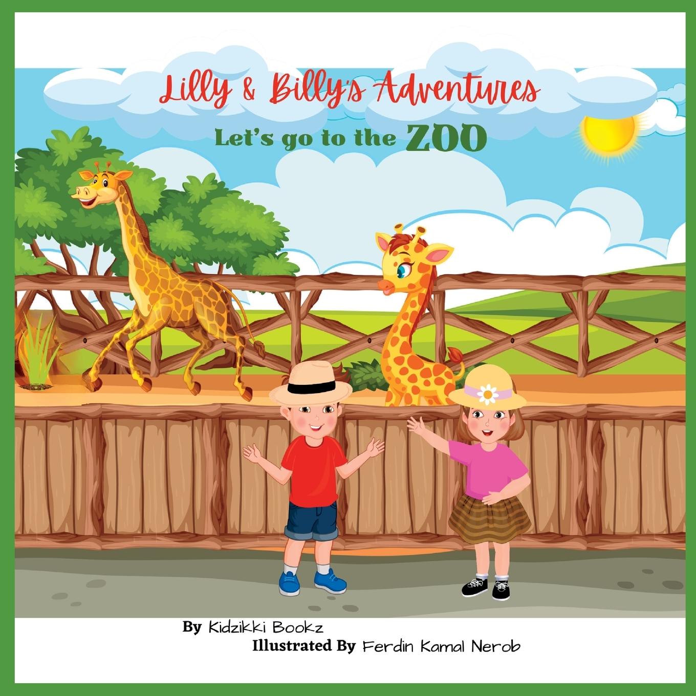 Knjiga Lilly & Billy's Adventures - Let's go to the Zoo Kidzikki Bookz