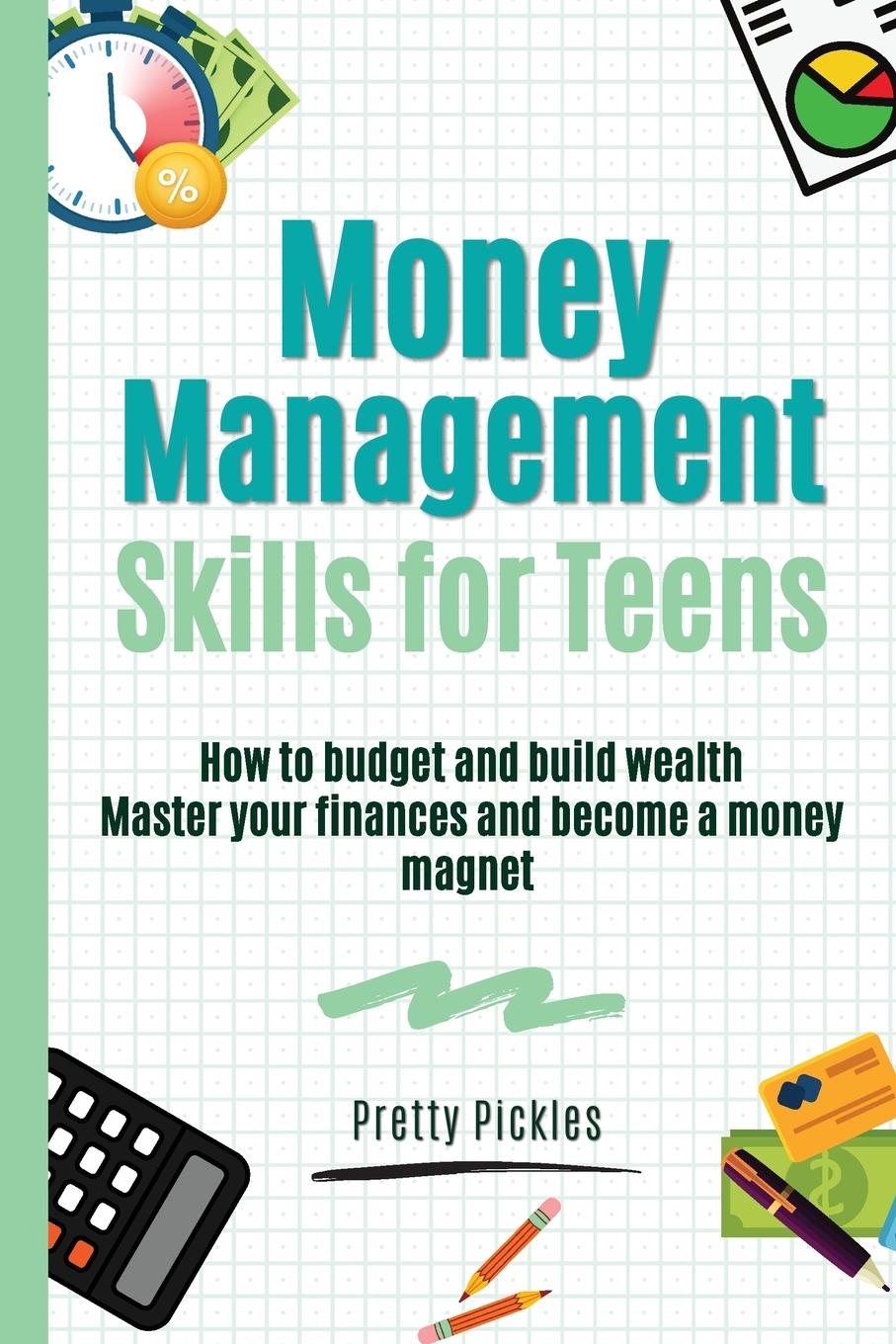 Kniha Money Management Skills for Teens Pretty Pickles