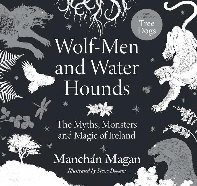 Kniha Wolf-Men and Water Hounds Manchan Magan