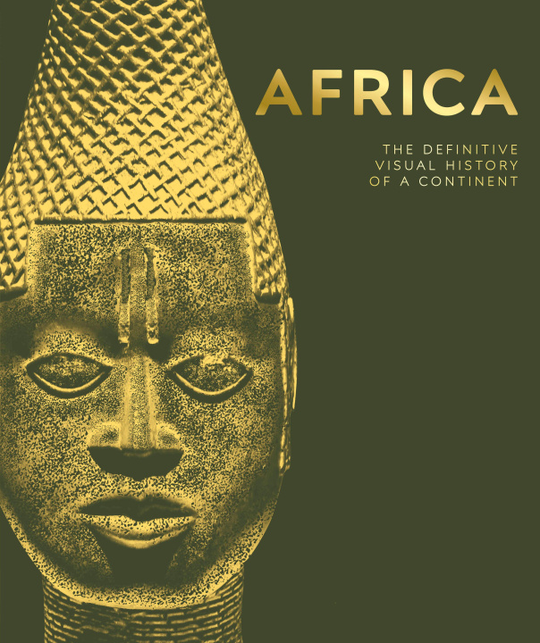 Book Africa: The Definitive Visual History of a Continent 