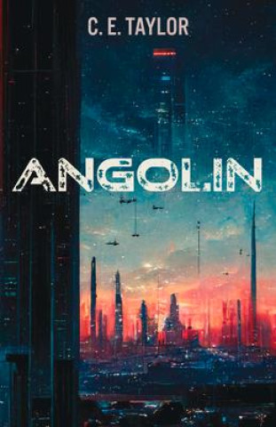 Knjiga Angolin C. E. Taylor