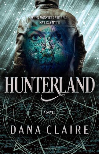 Buch Hunterland: Volume 1 Dana Claire