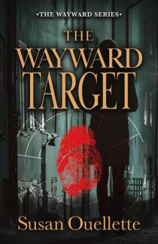Knjiga The Wayward Target: Volume 3 