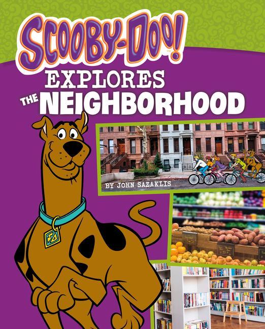 Knjiga Scooby-Doo Explores the Neighborhood Sazaklis