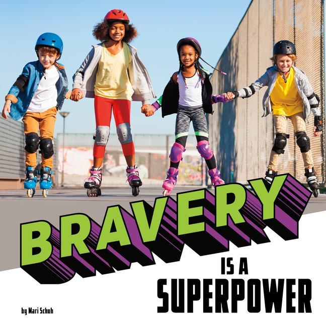Carte Bravery Is a Superpower Schuh