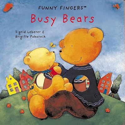 Kniha Busy Bears Brigitte Pokornik