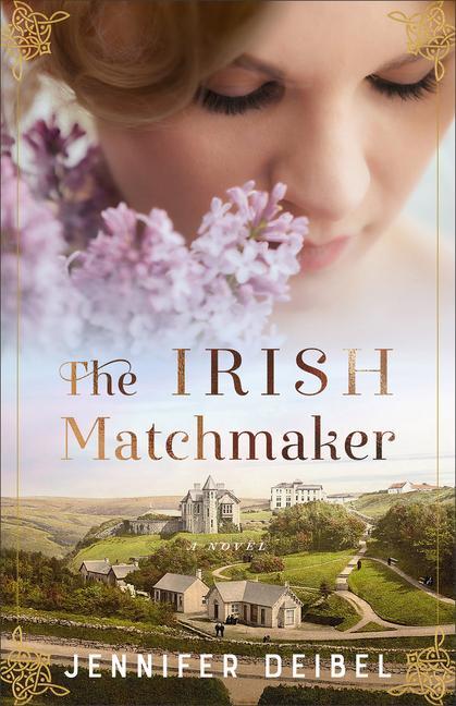 Knjiga The Irish Matchmaker Jennifer Deibel