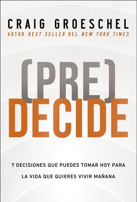 Knjiga PRE DECIDE GROESCHEL CRAIG