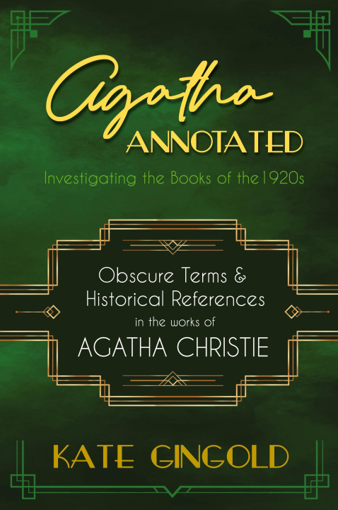 Knjiga Agatha Annotated Kate Gingold