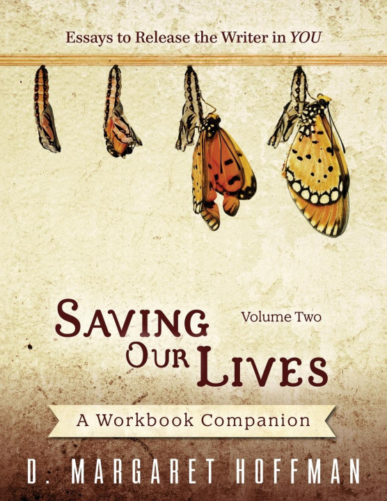 Knjiga Saving Our Lives D. Margaret Hoffman
