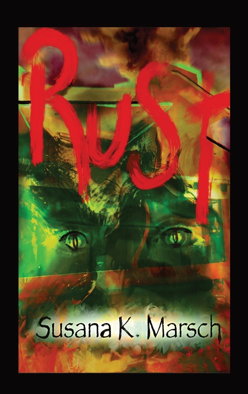 Carte Rust Susana K. Marsch