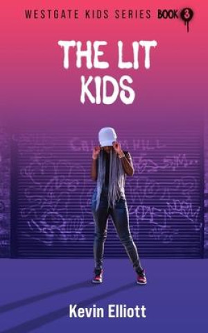 Carte The Lit Kids K Elliott