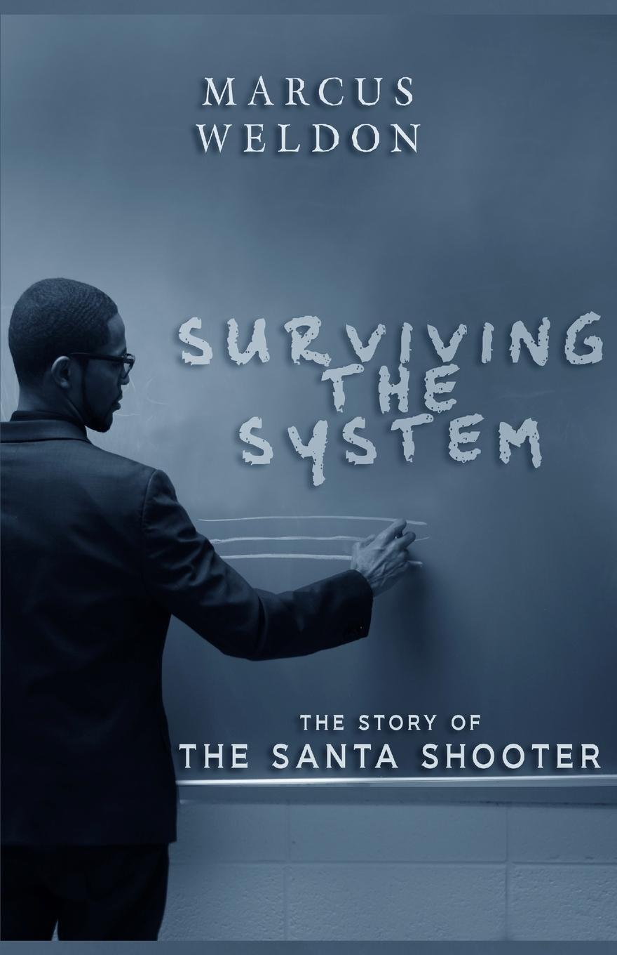 Knjiga Surviving the System Marcus Weldon