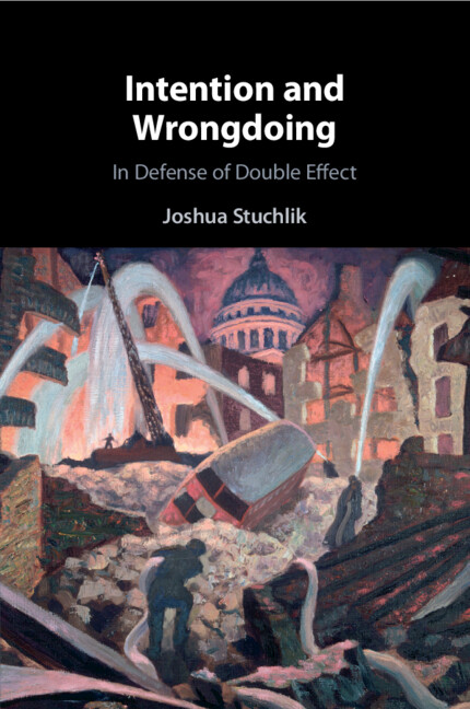 Knjiga Intention and Wrongdoing Joshua Stuchlik