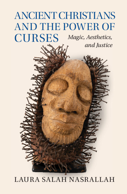 Knjiga Ancient Christians and the Power of Curses Laura Salah Nasrallah