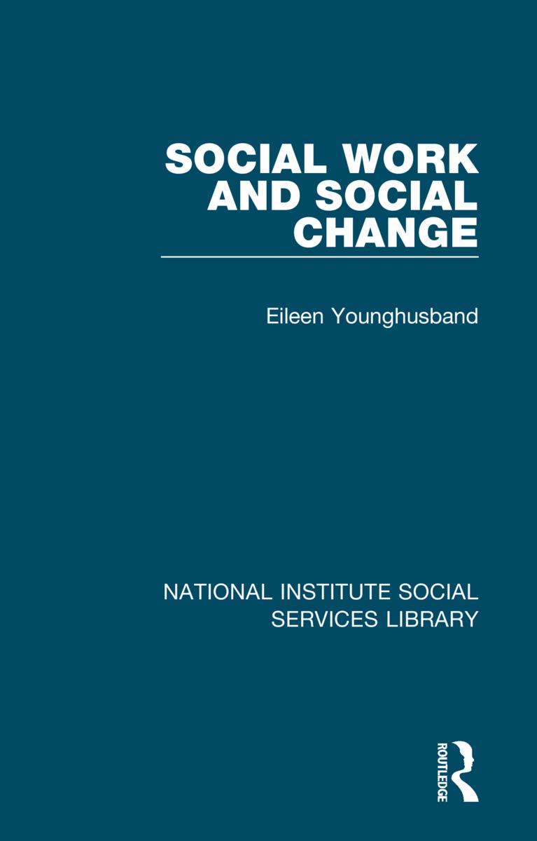Knjiga Social Work and Social Change Eileen Younghusband
