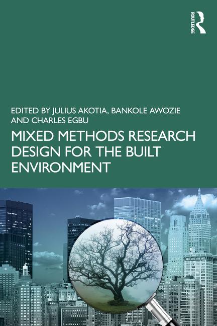 Kniha Mixed Methods Research Design for the Built Environment 