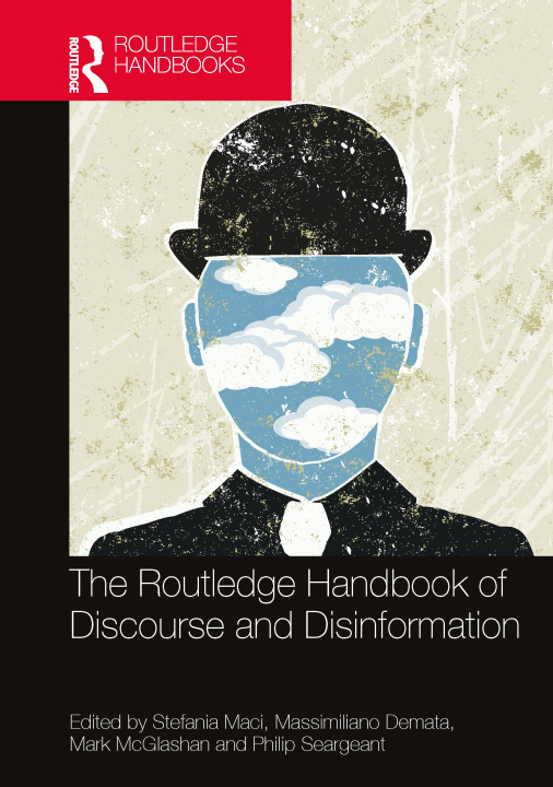 Carte Routledge Handbook of Discourse and Disinformation 