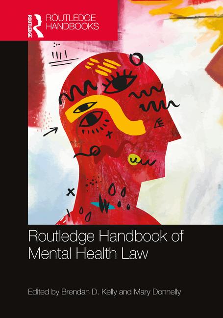 Kniha Routledge Handbook of Mental Health Law 