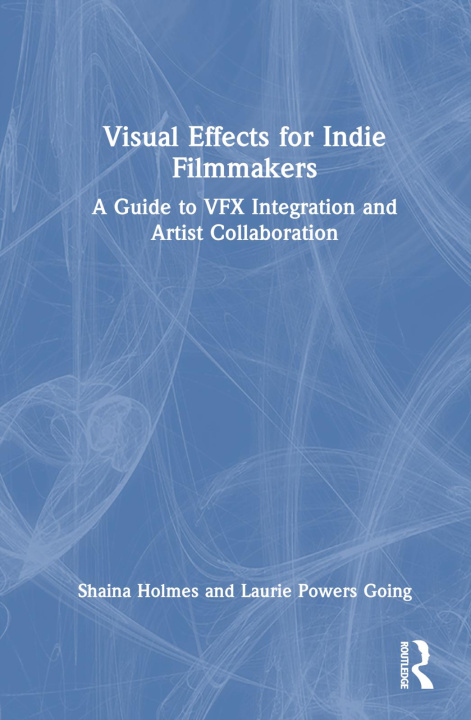 Carte Visual Effects for Indie Filmmakers Holmes