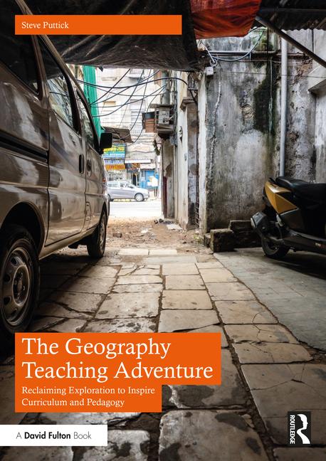 Knjiga Geography Teaching Adventure Steve Puttick
