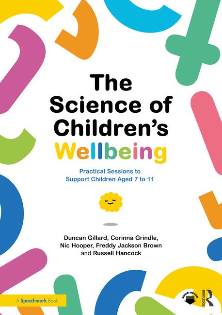 Könyv Science of Children's Wellbeing Duncan Gillard