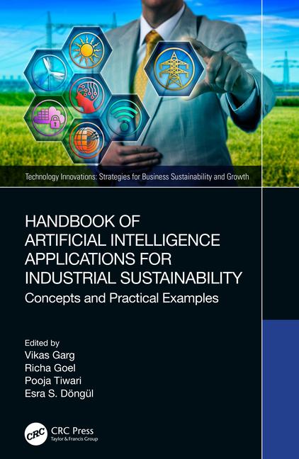 Książka Handbook of Artificial Intelligence Applications for Industrial Sustainability 