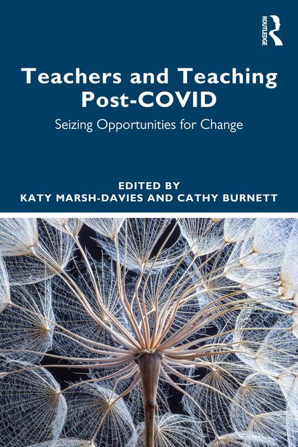 Boek Teachers and Teaching Post-COVID Katy Marsh-Davies