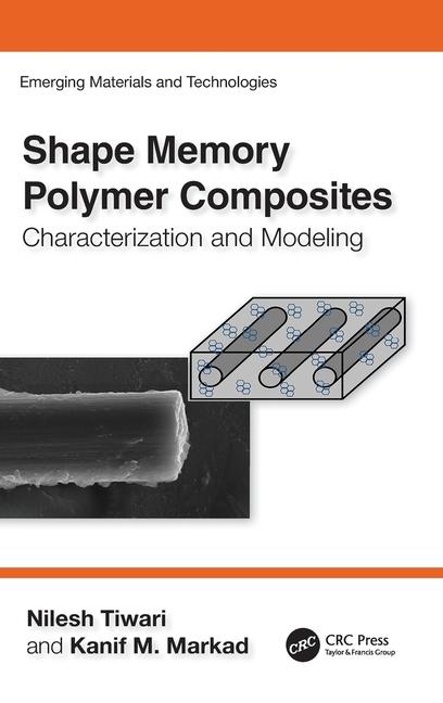 Knjiga Shape Memory Polymer Composites Nilesh Tiwari