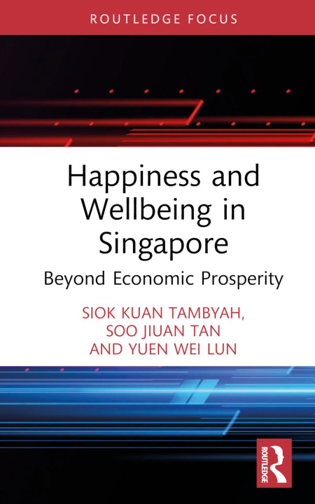 Knjiga Happiness and Wellbeing in Singapore Tambyah