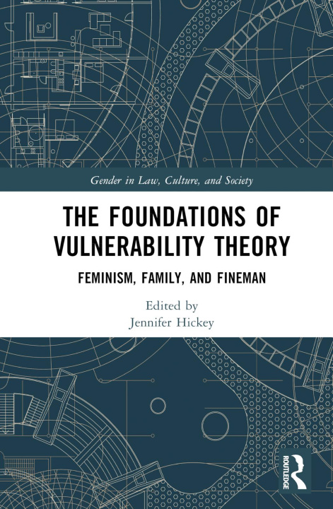 Carte Foundations of Vulnerability Theory Jennifer Hickey