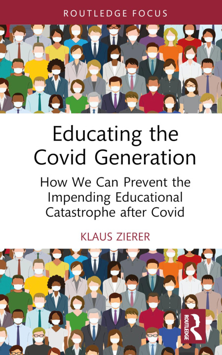 Livro Educating the Covid Generation Zierer