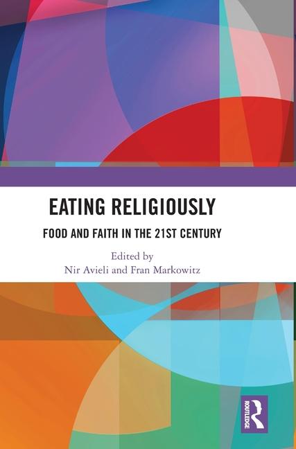 Buch Eating Religiously Nir Avieli