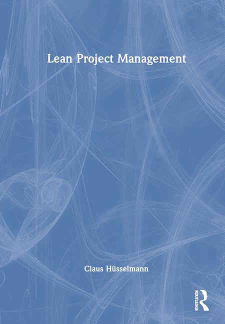 Buch Lean Project Management Claus Husselmann