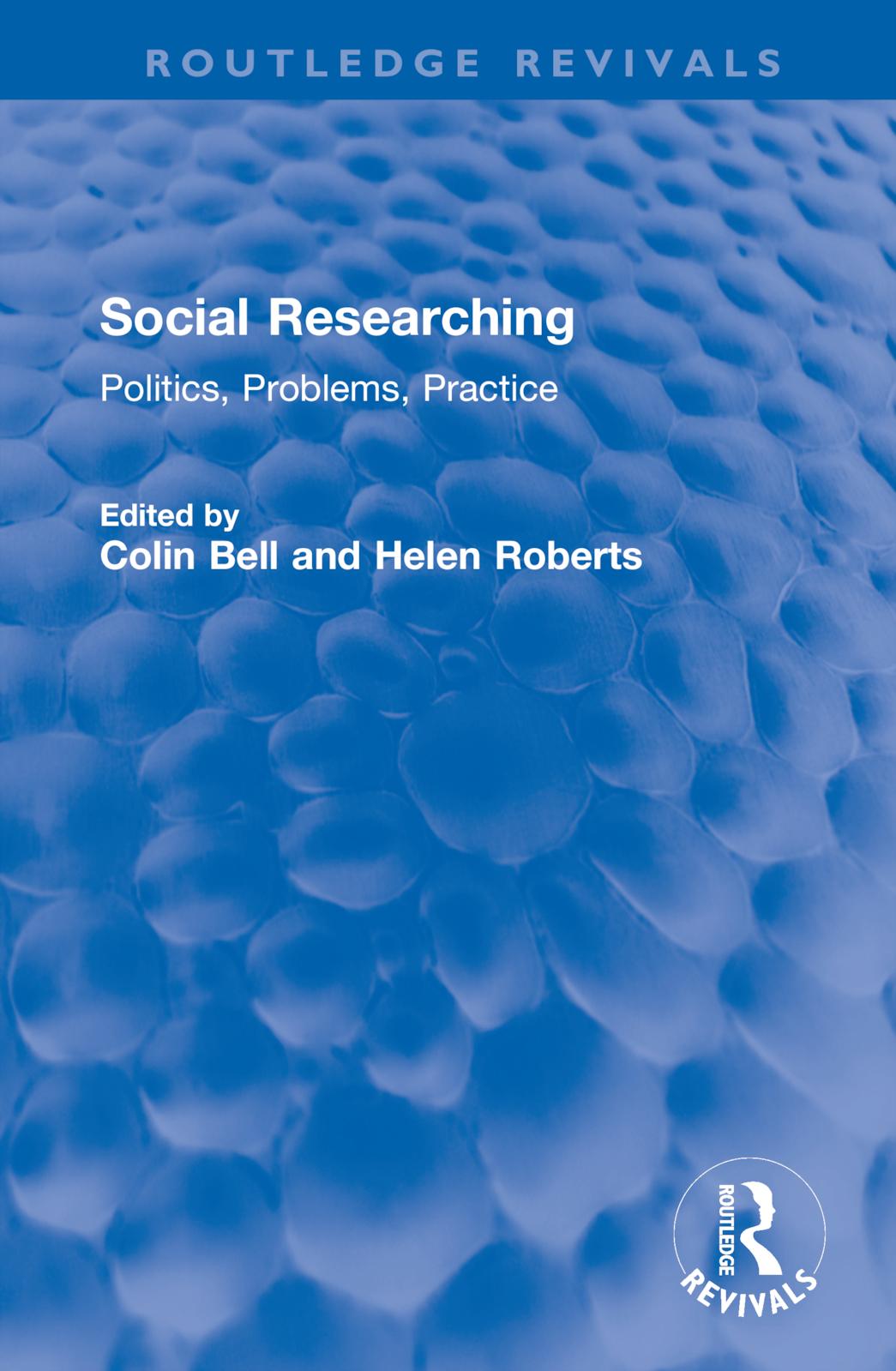 Knjiga Social Researching Colin Bell