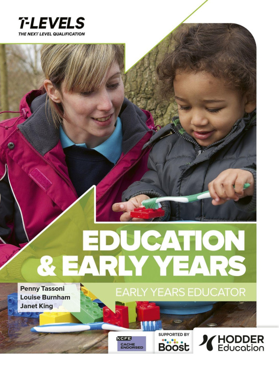 Kniha Education and Early Years T Level: Early Years Educator Penny Tassoni