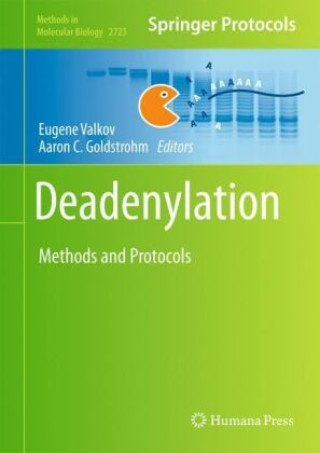 Knjiga Deadenylation Eugene Valkov