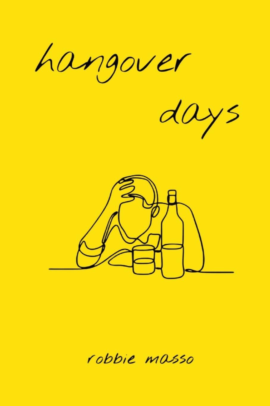 Knjiga hangover days robbie masso