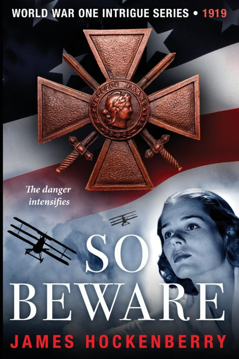 Knjiga SO BEWARE James Hockenberry