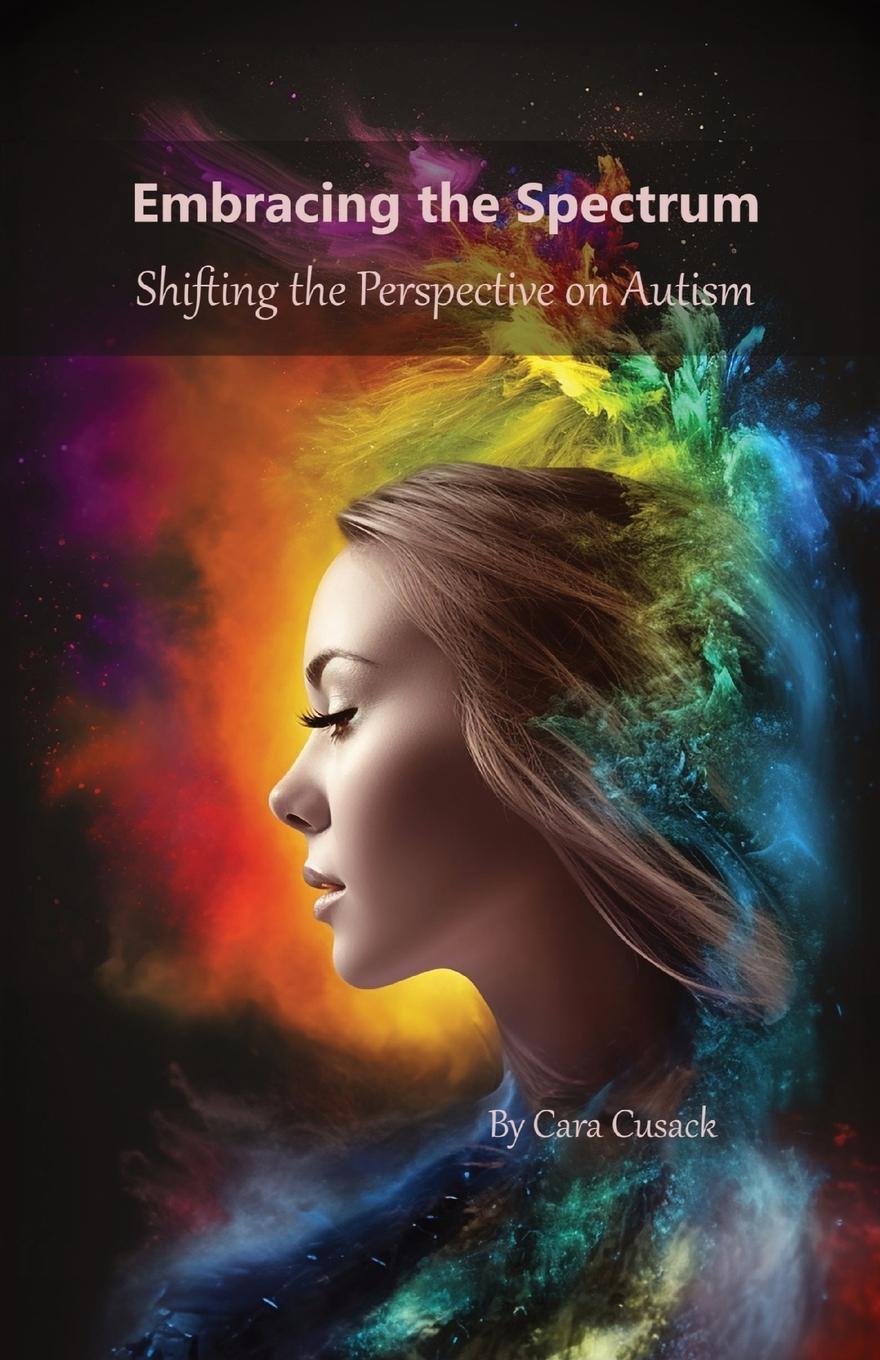 Knjiga Embracing the Spectrum Cara Cusack