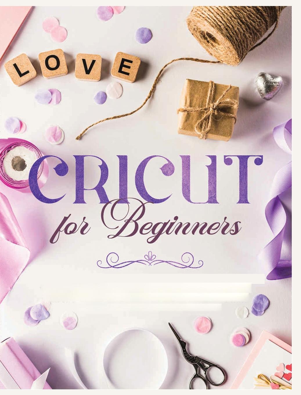 Knjiga Cricut for Beginners Vanessa Erickson