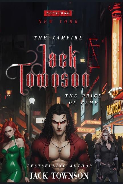 Kniha The Vampire Jack Townson - The Price of Fame 