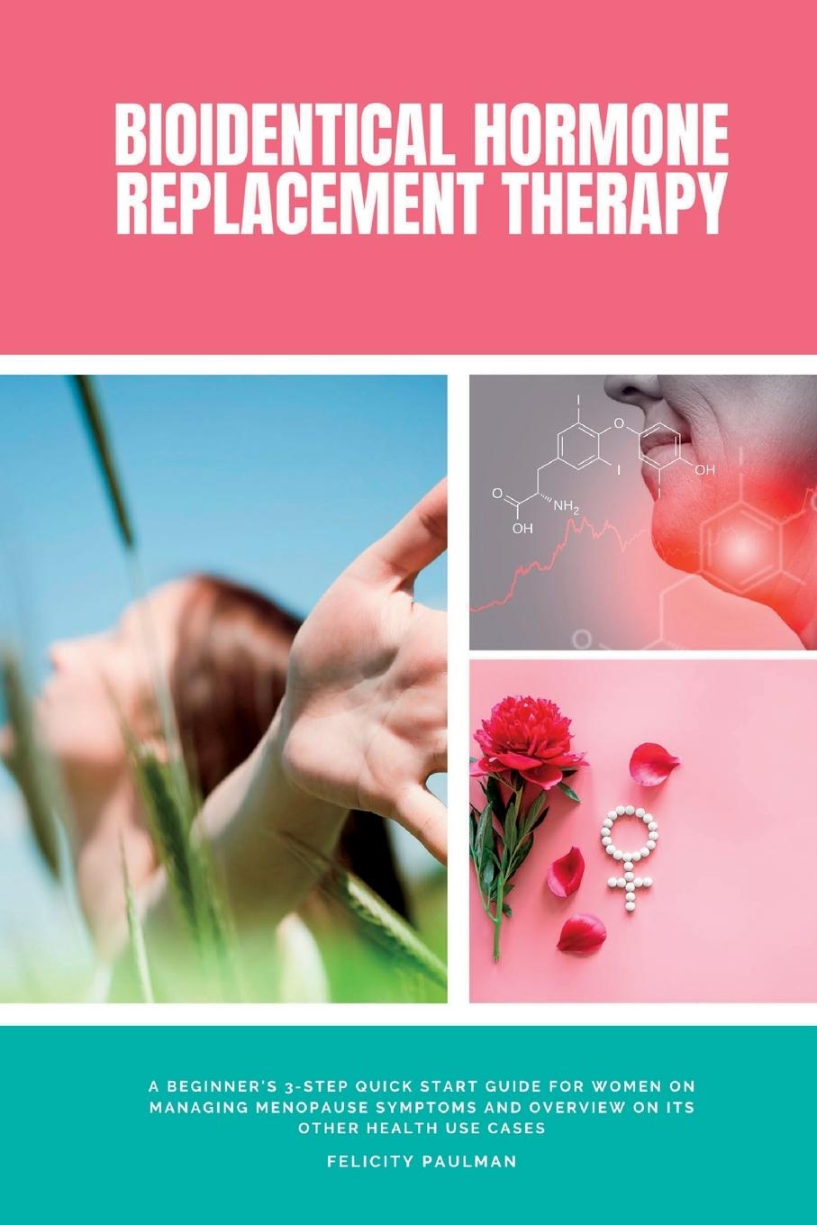 Kniha Bioidentical Hormone Replacement Therapy 
