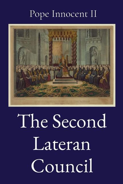 Knjiga The Second Lateran Council H. J. Schroeder