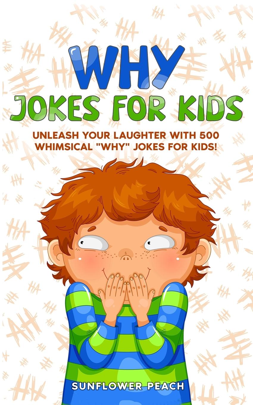 Knjiga WHY JOKES FOR KIDS Sunflower Peach