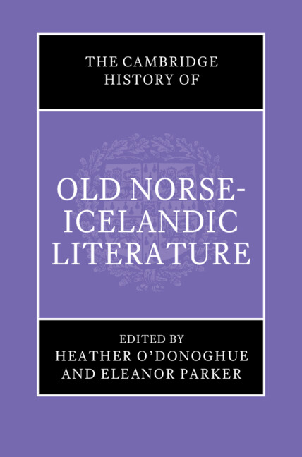 Carte The Cambridge History of Old Norse-Icelandic Literature Heather O'Donoghue